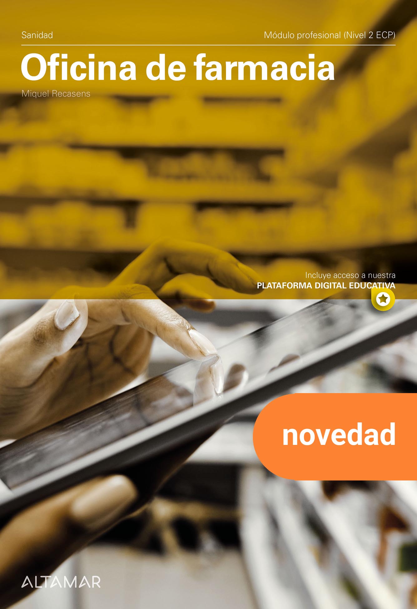 Oficina de farmacia. Nueva edición